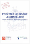 PREVENIR LE RISQUE LEGIONELLOSE dans les tours aéroréfrigérantes